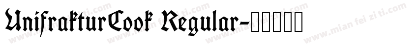 UnifrakturCook Regular字体转换